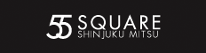 55SQUARE SHINJUKU MITSUI