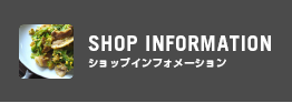 SHOP INFORMATION